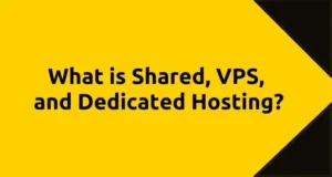 What-is-Shared-VPS-and-Dedicated-Web-Hosting