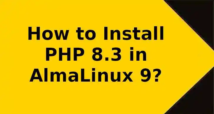 How-to-install-php-8.3-in-Almalinux-9