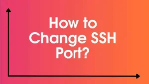 How-to-change-ssh-port